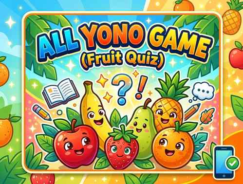 All Yono Game Fruit Quiz