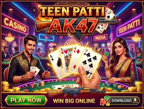 Teen Patti AK47