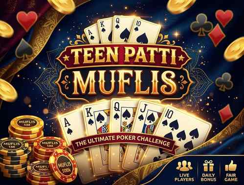 Teen Patti Muflis
