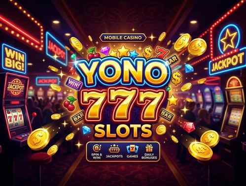 Yono 777 Slots