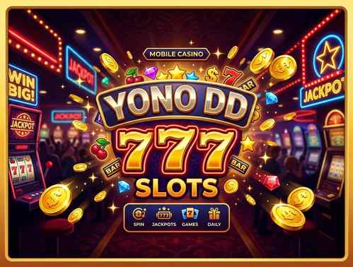 YONO DD 777 Slots